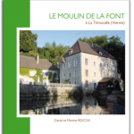 Visite du moulin de la Font à La Trimouille